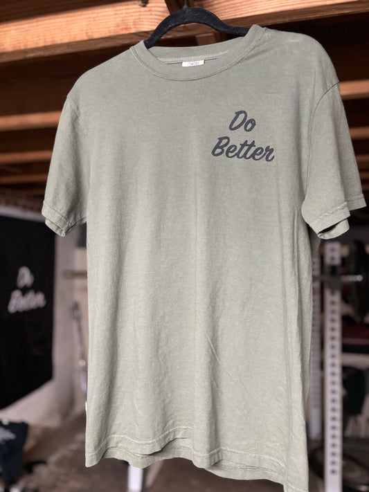 Do Better T-shirt