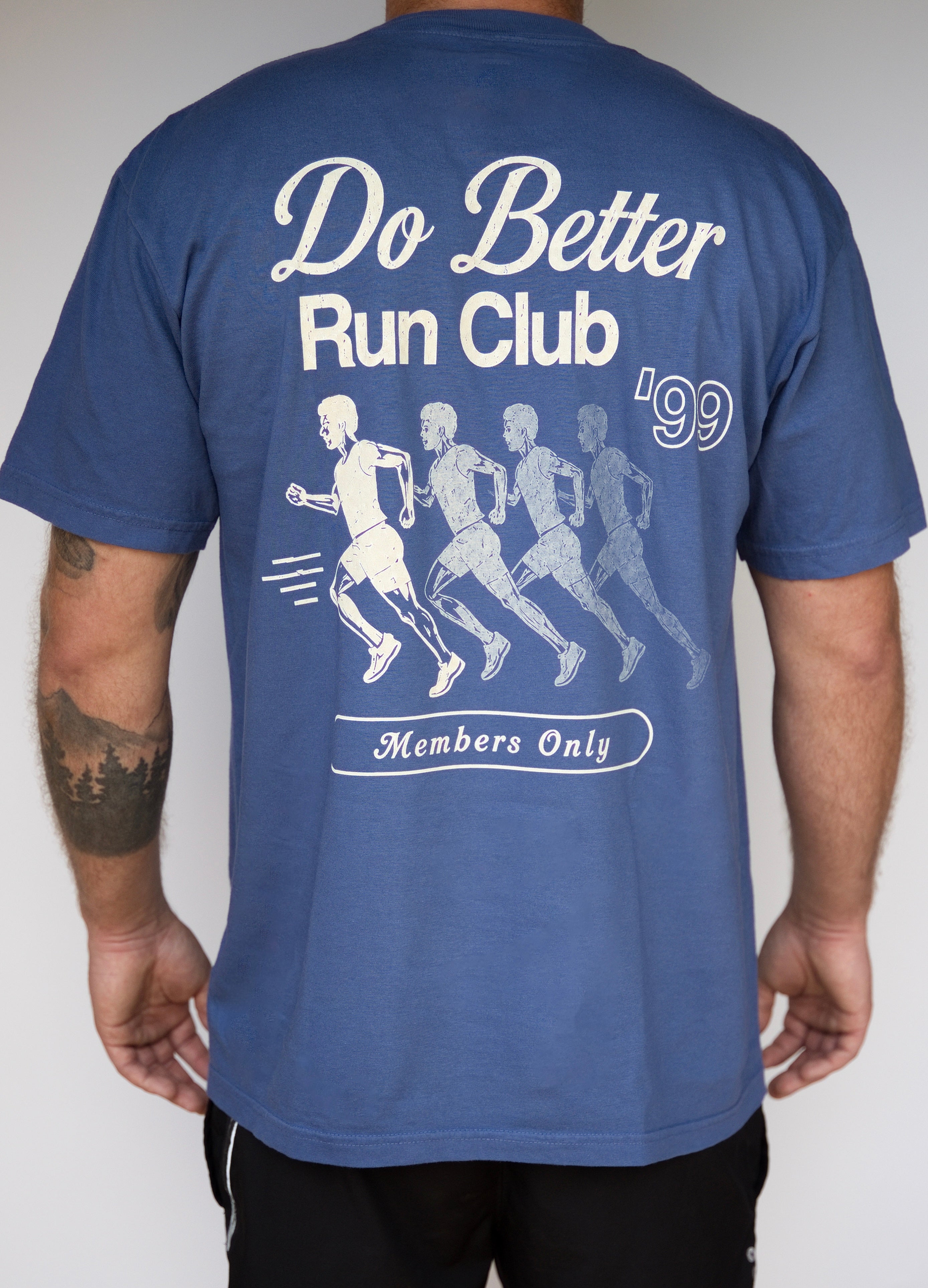 Do Better Run Club '99 Tee