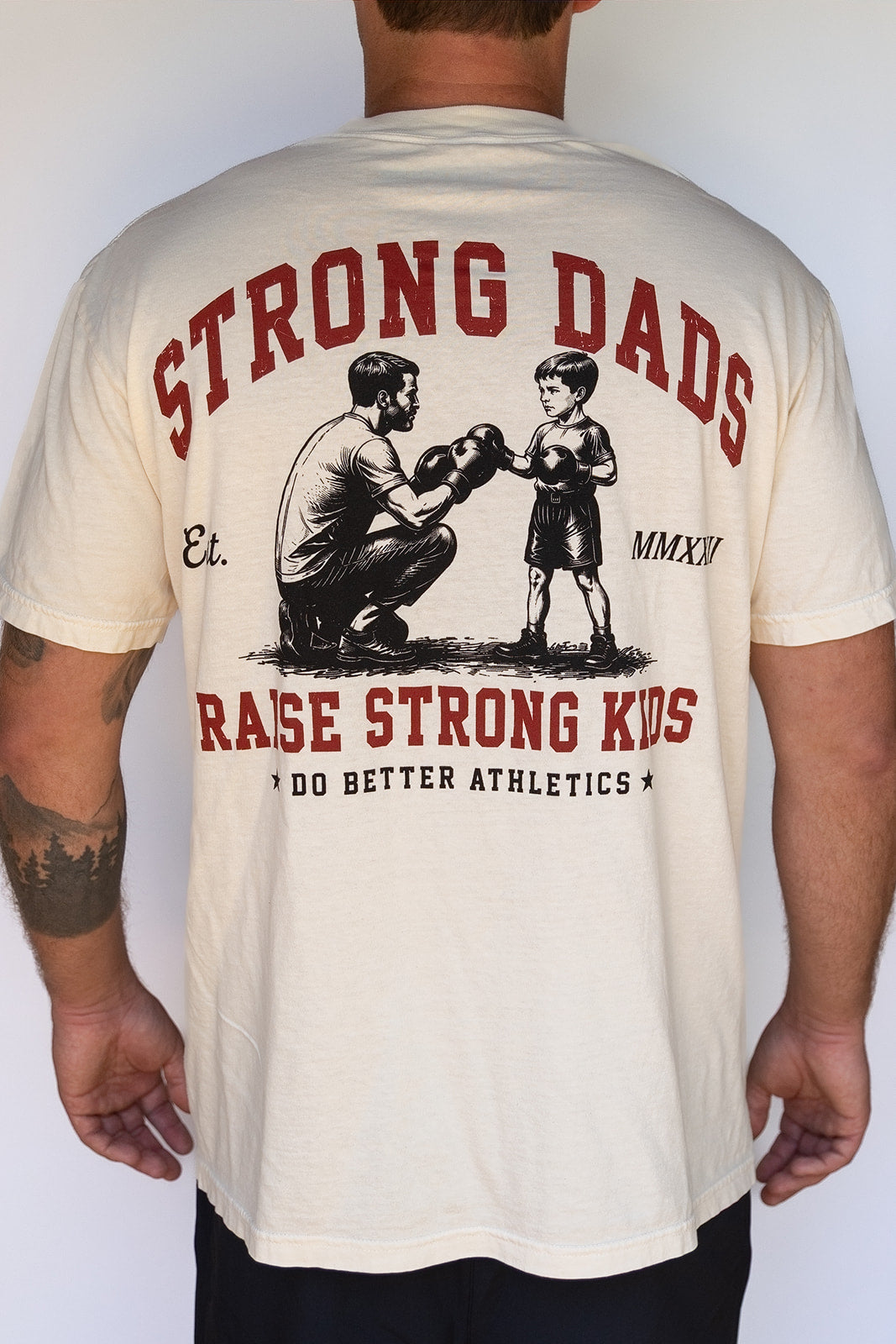 Strong Dads Raise Strong Kids Tee